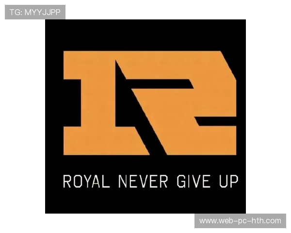 聚焦英雄联盟RNG战队近期状态分析与未来展望