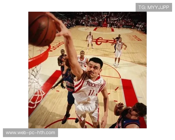 姚明引领中国篮球辉煌时代推动体育国际交流与民族自信崛起